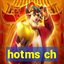 hotms ch